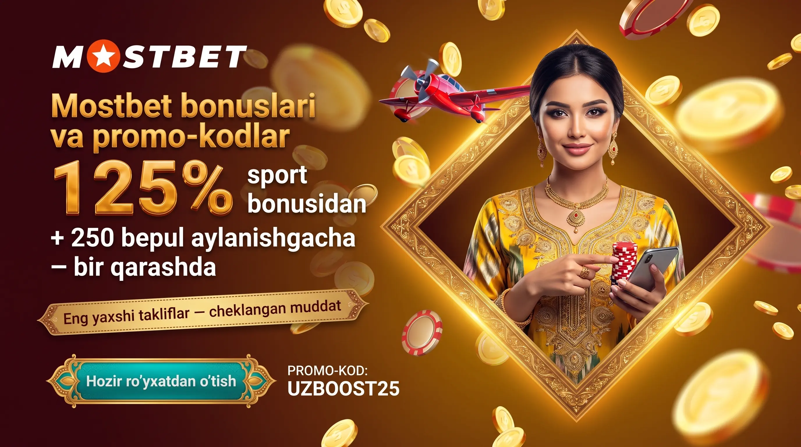 Mostbet UZ bonuslari promo kod va aksiyalar