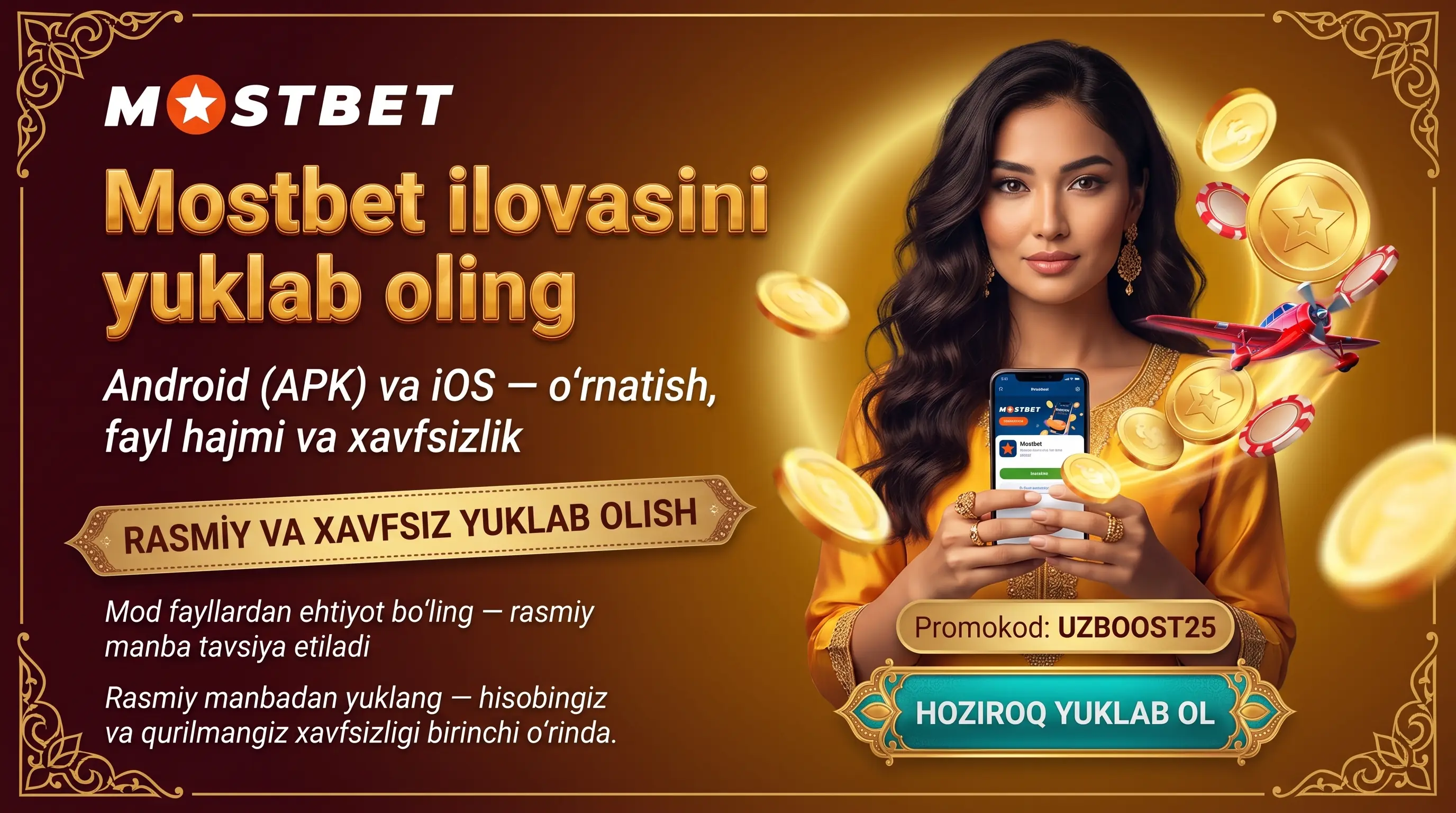Mostbet ilovani yuklab olish Android APK va iPhone uchun