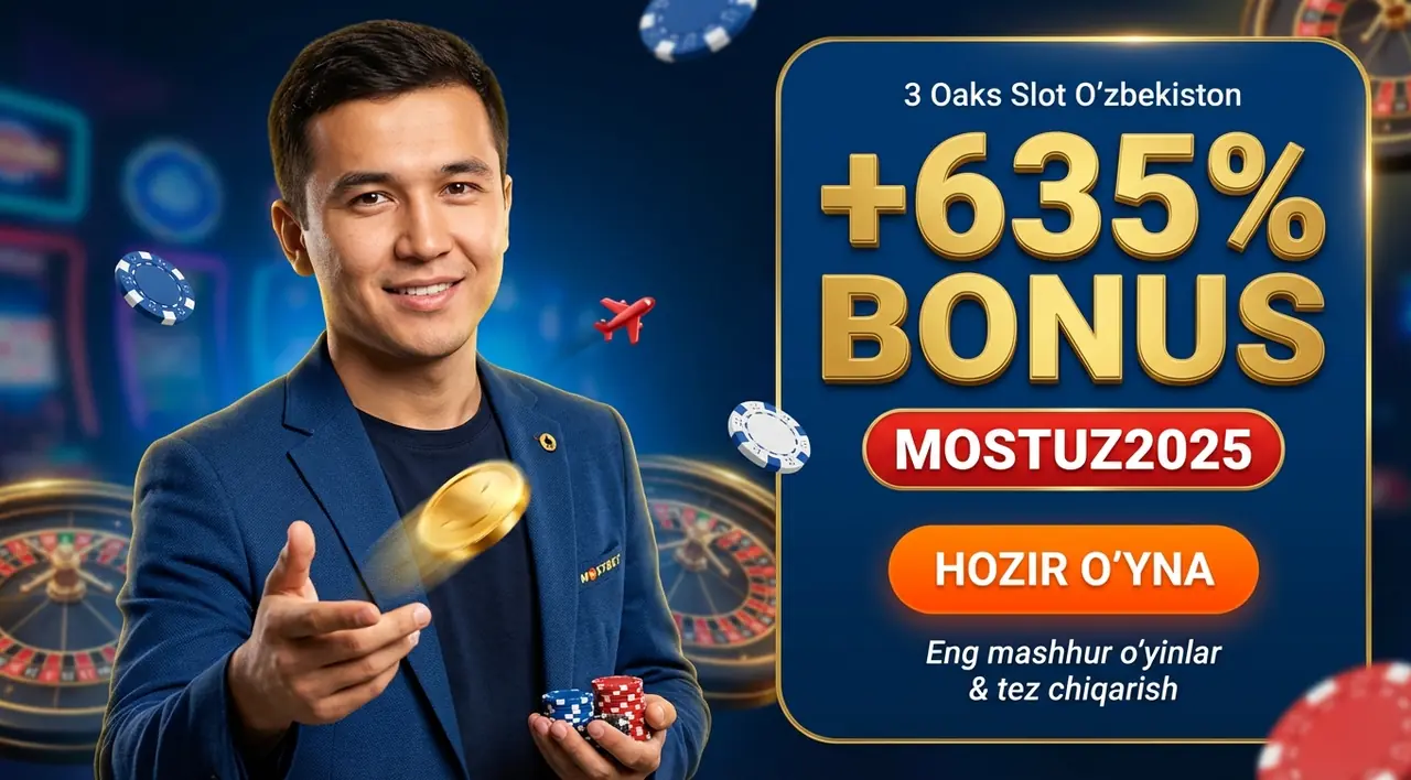 3 Oaks Slot O'zbekiston – Eng Mashhur O'yinlar va Bonuslar