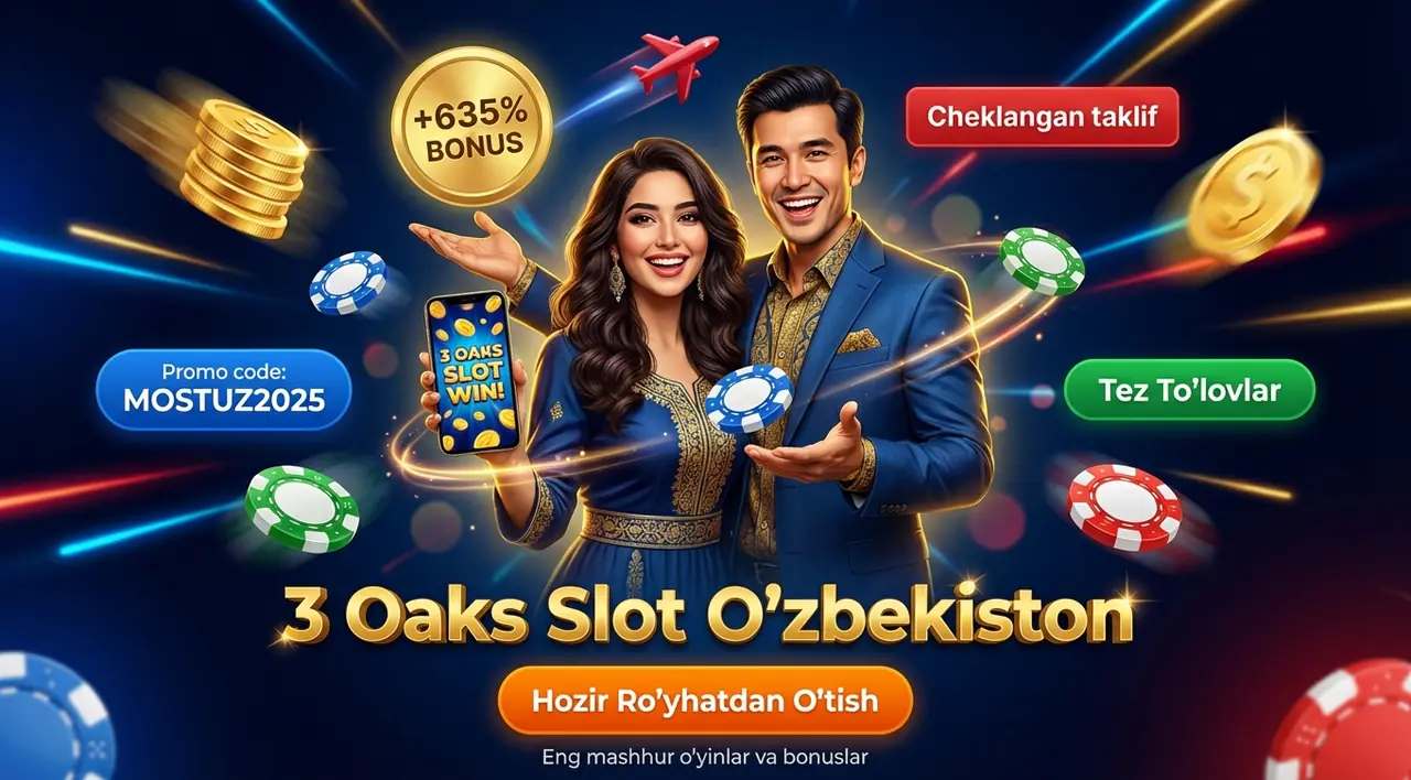 3 Oaks Slot O'zbekiston – Eng Mashhur O'yinlar va Bonuslar